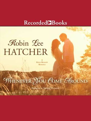 Whenever You Come Around - Audiobook